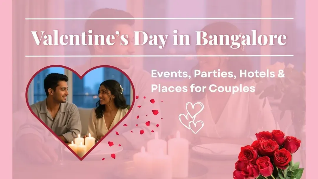 events, hotels & places for valentine's day in bangalore
