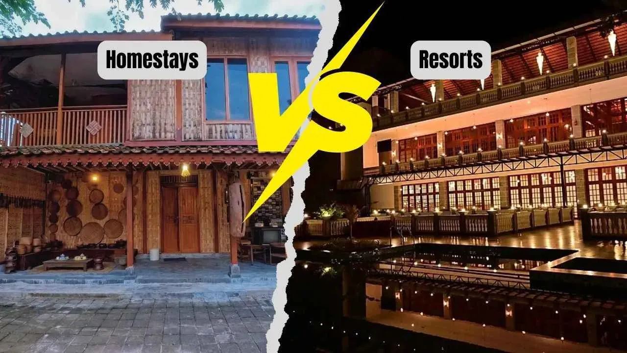 Homestays Vs Resorts